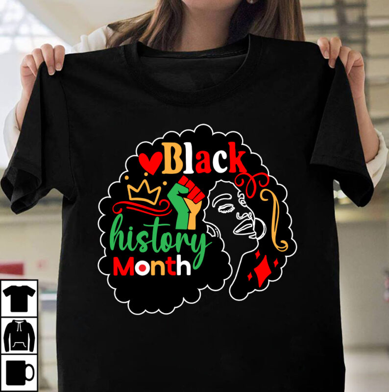Black History Month T-Shirt Design, Black History Month SVG Cut File , Black History Month T-Shirt Design bundle, Black Lives Matter T-Shirt Design Bundle , Make Every Month History Month