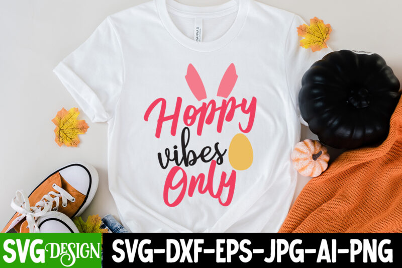 Easter Day Svg Bundle, Easter Sublimation Bundle, Easter Quotes Svg, Happy Easter Day Svg, Hello Spring Svg,Easter Day T-Shirt Bundle, Easter Day SVG Bundle, Happy Easter Day T-Shirt Design ,Happy