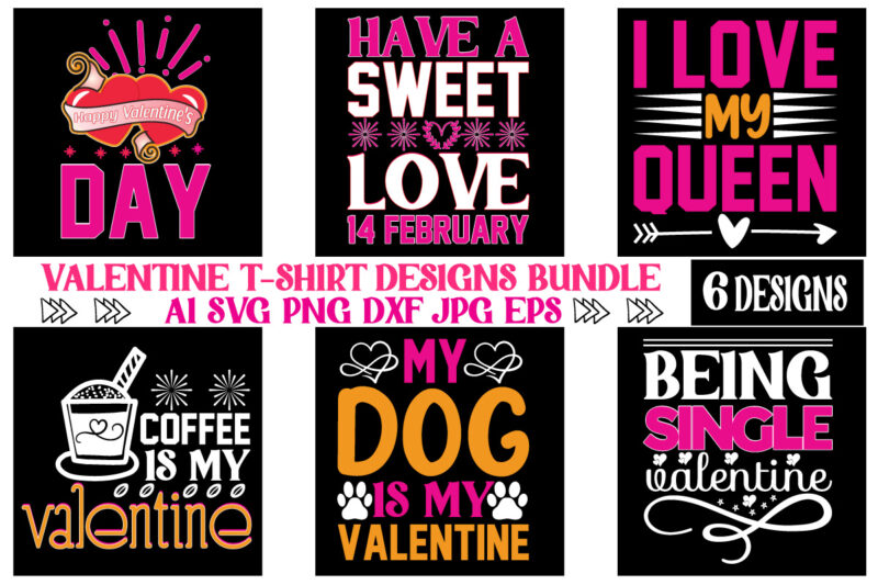 VALENTINE T-SHIRT DESIGN BUNDLE,valentine t-shirt bundle,t-shirt design,Coffee is my Valentine T-shirt for him or her Coffee cup valentines day shirt, Happy Valentine’s Day, love trendy, simple St Valentine's Day,Valentines t-shirt,