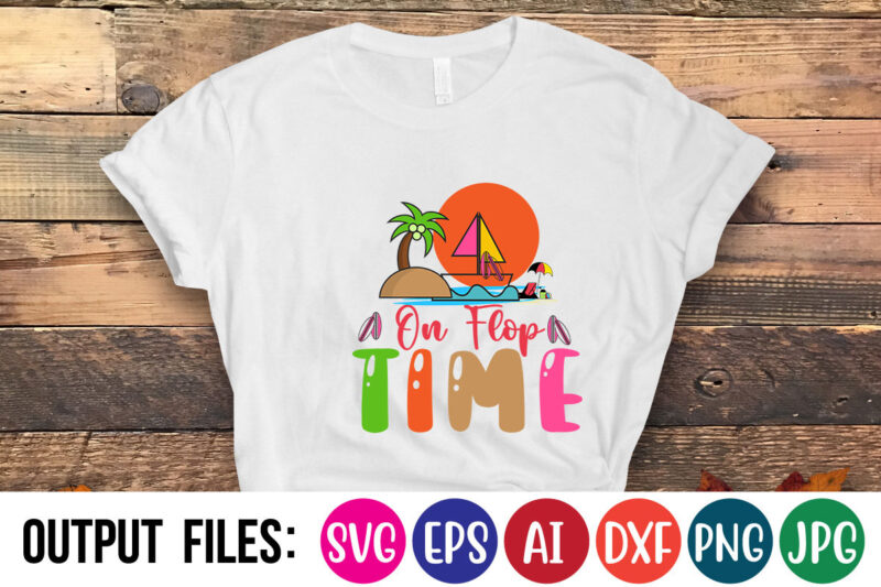 ON FLOP TIME- Vector t-shirt design