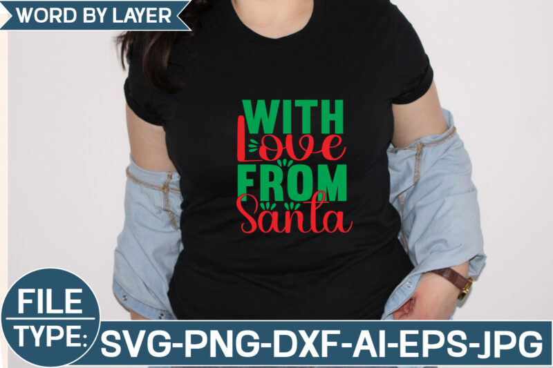 With Love from Santa SVG Cut File