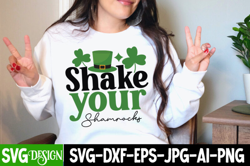 Shake Tour Shamrocks T-shirt Design,St. Patrick's Day SVG Bundle, St Patrick's Day Quotes, Gnome SVG, Rainbow svg, Lucky SVG, St Patricks Day Rainbow, Shamrock,Cut File Cricut ,St. Patrick's Day SVG