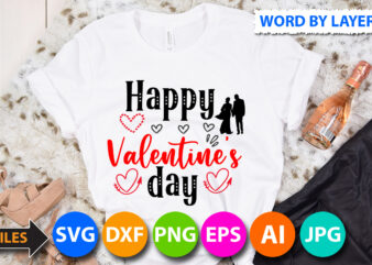 Happy valentine’s day T-Shirt Design, Valentine svg, Kids Valentine svg Bundle, Valentine’s Day svg, Love svg, Heart svg, Be mine svg, My first valentine’s day, Valentine png ,Hello Valentine SVG,