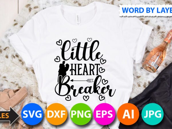 Little heart breaker t-shirt design, little heart breaker svg cut file, valentine svg, kids valentine svg bundle, valentine’s day svg, love svg, heart svg, be mine svg, my first valentine’s