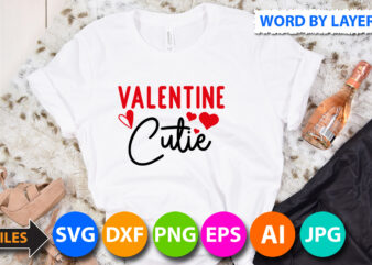 Valentine Cutie T-Shirt Design, Valentine Cutie SVG Cut File, Valentine svg, Kids Valentine svg Bundle, Valentine’s Day svg, Love svg, Heart svg, Be mine svg, My first valentine’s day, Valentine