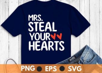 Kids Mrs Steal Your Heart Valentines Day Shirt Boys Kids Toddler T-Shirt design svg, Mrs Steal Your Heart shirt png, Valentines Day, Boys Kids Toddler T-Shirt