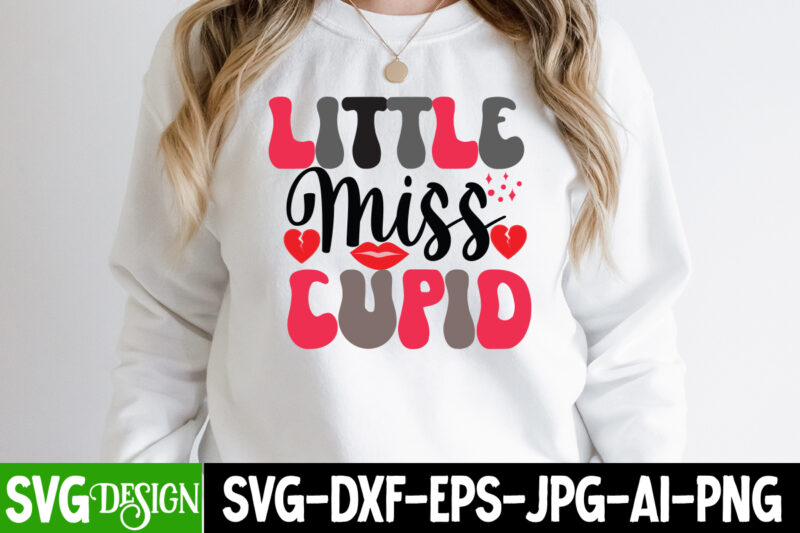 little miss cupid T-Shirt Design, little miss cupid SVG Cut File , Retro Valentines SVG Bundle, Retro Valentine Designs svg, Valentine Shirts svg, Cute Valentines svg, Heart Shirt svg, Love,