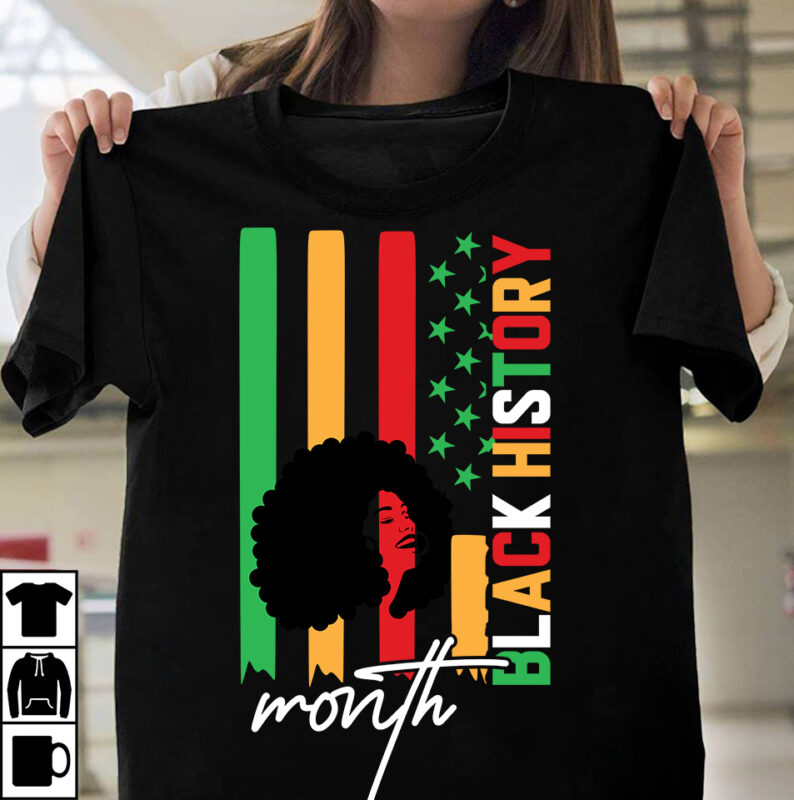 Black History T-Shirt Design ,Black History Bundle , Black Lives Matter T-Shirt Design Bundle , Black History SVG Bundle , Black History is World History T-Shirt Design,Black History is World