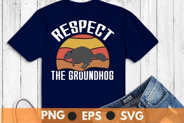 Vintage respect the groundhog, retro sunset t-shirt design svg, vintage respect the groundhog png, woodchuck, sunset groundhog