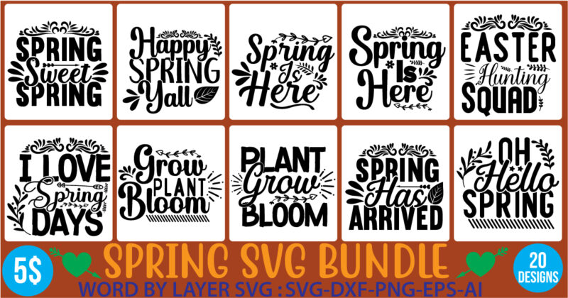 Spring Svg Bundle, Spring Sign Svg, Farmhouse Svg, Hello Spring Svg, Welcome Spring Svg, Spring Sayings Svg, Spring Png, Cut Files, Download,Spring SVG Bundle, Spring Svg, Easter Svg, Spring Design