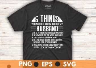 5 Things You Should Know About My Husband T-shirt husband Shirt, funny sarcastic humor