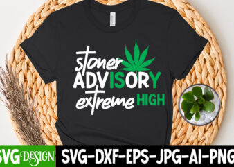 Stoner Advisory Exreme High T-Shirt Design, Stoner Advisory Exreme High SVG Cut File, Huge Weed SVG Bundle, Weed Tray SVG, Weed Tray svg, Rolling Tray svg, Weed Quotes, Sublimation, Marijuana SVG Bundle, Silhouette, png ,Weed SVG Bundle, Marijuana SVG Bundle, Cannabis svg, Smoke weed svg, High svg, Rolling tray svg, Blunt svg, Cut File Cricut, Silhouette ,Weed SVG Bundle, Marijuana SVG Bundle, Cannabis svg, Smoke weed svg, High svg, Rolling tray svg, Blunt svg, Cut File Cricut, Silhouette weed svg mega bundle,weed svg mega bundle , cannabis svg mega bundle , 120 weed design , weed t-shirt design bundle , weed svg bundle , btw bring the weed tshirt design,btw bring the weed svg design , 60 cannabis tshirt design bundle, weed svg bundle,weed tshirt design bundle ,POP Culture Weed Exclusive Tshirt Bundle, Weed Tshirt Mega Bundle, Weed 100 Tshirt Design, Cannabis 100 SVG Design , Weed SVG Bundle Quotes .Weed svg bundle , weed svg bundle quotes, cannabis tshirt design , btw bring the weed tshirt design,btw bring the weed svg design , 60 cannabis tshirt design bundle, weed svg bundle,weed tshirt design bundle, weed svg bundle quotes, weed graphic tshirt design, cannabis tshirt design, weed vector tshirt design, weed svg bundle, weed tshirt design bundle, weed vector graphic design, weed 20 design png, weed svg bundle, cannabis tshirt design bundle, usa cannabis tshirt bundle ,weed vector tshirt design, weed svg bundle, weed tshirt design bundle, weed vector graphic design, weed 20 design png,weed svg bundle,marijuana svg bundle, t-shirt design funny weed svg,smoke weed svg,high svg,rolling tray svg,blunt svg,weed quotes svg bundle,funny stoner,weed svg, weed svg bundle, weed leaf svg, marijuana svg, svg files for cricut,weed svg bundlepeace love weed tshirt design, weed svg design, cannabis tshirt design, weed vector tshirt design, weed svg bundle,weed 60 tshirt design , 60 cannabis tshirt design bundle, weed svg bundle,weed tshirt design bundle, weed svg bundle quotes, weed graphic tshirt design, cannabis tshirt design, weed vector tshirt design, weed svg bundle, weed tshirt design bundle, weed vector graphic design, weed 20 design png, weed svg bundle, cannabis tshirt design bundle, usa cannabis tshirt bundle ,weed vector tshirt design, weed svg bundle, weed tshirt design bundle, weed vector graphic design, weed 20 design png,weed svg bundle,marijuana svg bundle, t-shirt design funny weed svg,smoke weed svg,high svg,rolling tray svg,blunt svg,weed quotes svg bundle,funny stoner,weed svg, weed svg bundle, weed leaf svg, marijuana svg, svg files for cricut,weed svg bundlepeace love weed tshirt design, weed svg design, cannabis tshirt design, weed vector tshirt design, weed svg bundle, weed tshirt design bundle, weed vector graphic design, weed 20 design png,weed svg bundle,marijuana svg bundle, t-shirt design funny weed svg,smoke weed svg,high svg,rolling tray svg,blunt svg,weed quotes svg bundle,funny stoner,weed svg, weed svg bundle, weed leaf svg, marijuana svg, svg files for cricut,weed svg bundle, marijuana svg, dope svg, good vibes svg, cannabis svg, rolling tray svg, hippie svg, messy bun svg,weed svg bundle, marijuana svg bundle, cannabis svg, smoke weed svg, high svg, rolling tray svg, blunt svg, cut file cricut,weed tshirt,weed svg bundle design, weed tshirt design bundle,weed svg bundle quotes,weed svg bundle, marijuana svg bundle, cannabis svg,weed svg, stoner svg bundle, weed smokings svg, marijuana svg files, stoners svg bundle, weed svg for cricut, 420, smoke weed svg, high svg, rolling tray svg, blunt svg, cut file cricut, silhouette, weed svg bundle, weed quotes svg, stoner svg, blunt svg, cannabis svg, weed leaf svg, marijuana svg, pot svg, cut file for cricut,stoner svg bundle, svg , weed , smokers , weed smokings , marijuana , stoners , stoner quotes ,weed svg bundle, marijuana svg bundle, cannabis svg, 420, smoke weed svg, high svg, rolling tray svg, blunt svg, cut file cricut, silhouette ,cannabis t-shirts or hoodies design,unisex product,funny cannabis weed design png,weed svg bundle,marijuana svg bundle, t-shirt design funny weed svg,smoke weed svg,high svg,rolling tray svg,blunt svg,weed quotes svg bundle,funny stoner,weed svg, weed svg bundle, weed leaf svg, marijuana svg, svg files for cricut,weed svg bundle, marijuana svg, dope svg, good vibes svg, cannabis svg, rolling tray svg, hippie svg, messy bun svg,weed svg bundle, marijuana svg bundle, cannabis svg, smoke weed svg, high svg, rolling tray svg, blunt svg, cut file cricut, huge discount offer, weed bundle t-shirt designs, marijuana, weed vector, marijuana leaf, weed leaf, vector t-shirt designs, 420, bob marley, weed culture, all you need is a little weed , ,420 all you need is a little weed bob marley javaid, marijuana marijuana leaf, muhammad umer ujonline vector, t shirt designs weed bundle t-shirt designs, weed culture weed leaf weed vector, shirt design bundle, buy shirt designs, buy tshirt design, tshirt design bundle, tshirt design for sale, t shirt bundle design, premade shirt designs, buy t shirt design bundle, t shirt artwork for sale, buy t shirt graphics, purchase t shirt designs, designs for sale, buy tshirts designs, t shirt art for sale, buy tshirt designs online, tshirt bundles, t shirt design bundles for sale, t shirt designs for sale, buy tee shirt designs, buy graphic designs for t shirts, shirt designs for sale, buy designs for shirts, print ready t shirt designs, tshirt design buy, buy design t shirt, shirt prints for sale, t shirt design pack, t shirt prints for sale, tshirt design pack, tshirt bundle, designs to buy, t shirt design vectors, pre made t shirt designs, vector shirt designs, tshirt design vectors, tee shirt designs for sale, vector designs for shirts, buy t shirt designs online, editable t shirt design bundle, vector art t shirt design, vector images for tshirt design, tshirt net, t shirt graphics download, design t shirt vector, tshirt design download, t shirt designs download, buy prints for t shirts, shirt design download, t shirt printing bundle, download tshirt designs, vector graphics for t shirts, t shirt vectors, t shirt design bundle download, t shirt artwork design, screen printing designs for sale, buy t shirt prints, t shirt design package, free t shirt design vector, graphics t shirt design, graphic tshirt bundle, shirt artwork, tshirt artwork, tshirtbundles, t shirt vector art, shirt graphics, tshirt png designs, vector tee shirt t shirt print design vector, graphic tshirt designs, t shirt vector design free, t shirt design template vector, t shirt vector images, buy art designs, t shirt vector design free download, graphics for tshirts, t shirt artwork, tshirt graphics, editable tshirt designs, t shirt art work, t shirt design vector png, shirt design graphics, editable t shirt designs, t shirt art designs, t shirt design for commercial use, free t shirt design download, vector tshirts, stock t shirt designs, tee shirt graphics, best selling t shirts designs, tshirt designs that sell, t shirt designs that sell, design art for t shirt, tshirt designs, graphics for tees, best selling t shirt designs, best selling tshirt design, best selling tee shirt designs, t shirt vector file, tshirt by design, best selling shirt designs, esign bundle, weed vector graphic design, weed 20 design png,weed svg bundle,marijuana svg bundle, t-shirt design funny weed svg,smoke weed svg,high svg,rolling tray svg,blunt svg,weed quotes svg bundle,funny stoner,weed svg, weed svg bundle, weed leaf svg, marijuana svg, svg files for cricut,weed svg bundle, marijuana svg, dope svg, good vibes svg, cannabis svg, rolling tray svg, hippie svg, messy bun svg,weed svg bundle,g bundle, cannabis svg, smoke weed svg, high svg, rolling tray svg, blunt svg, cut file cricut,weed tshirt,weed svg bundle design, weed tshirt design bundle,weed svg bundle quotes,weed svg bundle, marijuana svg bundle, cannabis svg,weed svg, stoner svg bundle, weed smokings svg, marijuana svg files, stoners svg bundle, weed svg for cricut, 420, smoke weed svg, high svg, 420, 420 all you need is a little weed bob marley javaid, 60 cannabis tshirt design bundle, all you need is a little weed, best selling shirt designs, best selling t shirt designs, best selling t shirts designs, best selling tee shirt designs, best selling tshirt design, blunt svg, bob marley, buy art designs, buy design t shirt, buy designs for shirts, buy graphic designs for t shirts, buy prints for t shirts, buy shirt designs, buy t shirt design bundle, buy t shirt designs online, buy t shirt graphics, buy t shirt prints, buy tee shirt designs, buy tshirt design, buy tshirt designs online, buy tshirts designs, cannabis svg, cannabis t-shirts or hoodies design, cannabis tshirt design, cannabis tshirt design bundle, cut file cricut, cut file for cricut, design art for t shirt, design t shirt vector, designs for sale, designs to buy, dope svg, download tshirt designs, editable t shirt design bundle, editable t-shirt designs, editable tshirt designs, free t shirt design download, free t shirt design vector, funny cannabis weed design png, funny stoner, good vibes svg, graphic tshirt bundle, graphic tshirt designs, graphics for tees, graphics for tshirts, graphics t shirt design, high svg, hippie svg, huge discount offer, marijuana, marijuana leaf, marijuana marijuana leaf, marijuana svg, marijuana svg bundle, marijuana svg files, messy bun svg, muhammad umer ujonline vector, pot svg, pre made t shirt designs, premade shirt designs, print ready t shirt designs, purchase t shirt designs, rana creative, rolling tray svg, screen printing designs for sale, shirt artwork, shirt design bundle, shirt design download, shirt design graphics, shirt designs for sale, shirt graphics, shirt prints for sale, silhouette, smoke weed svg, smokers, stock t shirt designs, stoner quotes, stoner svg, stoner svg bundle, stoners, stoners svg bundle, svg, svg files for cricut, t shirt art designs, t shirt art for sale, t shirt art work, t shirt artwork, t shirt artwork design, t shirt artwork for sale, t shirt bundle design, t shirt design bundle download, t shirt design bundles for sale, t shirt design pack, t shirt design template vector, t shirt design vector png, t shirt design vectors, t shirt designs download, t shirt designs for sale, t shirt designs that sell, t shirt designs weed bundle t-shirt designs, t shirt graphics download, t shirt printing bundle, t shirt prints for sale, t shirt vector art, t shirt vector design free, t shirt vector design free download, t shirt vector file, t shirt vector images, t-shirt design for commercial use, t-shirt design funny weed svg, t-shirt design package, t-shirt vectors, tee shirt designs for sale, tee shirt graphics, tshirt artwork, tshirt bundle, tshirt bundles, tshirt by design, tshirt design bundle, tshirt design buy, tshirt design download, tshirt design for sale, tshirt design pack, tshirt design vectors, tshirt designs, tshirt designs that sell, tshirt graphics, tshirt net, tshirt png designs, tshirtbundles, unisex product, usa cannabis tshirt bundle, vector art t shirt design, vector designs for shirts, vector graphics for t shirts, vector images for tshirt design, vector shirt designs, vector t shirt designs, vector tee shirt t shirt print design vector, vector tshirts, weed, weed 20 design png, weed 60 tshirt design, weed bundle t-shirt designs, weed culture, weed culture weed leaf weed vector, weed graphic tshirt design, weed leaf, weed leaf svg, weed quotes svg, weed quotes svg bundle, weed smokings, weed smokings svg, weed svg, weed svg bundle, weed svg bundle design, weed svg bundle quotes, weed svg bundlepeace love weed tshirt design, weed svg design, weed svg for cricut, weed tshirt, weed tshirt design bundle, weed vector, weed vector graphic design, weed vector tshirt design, weed megat-shirt bundle ,weed svg mega bundle , cannabis svg mega bundle ,40 t-shirt design 120 weed design , weed t-shirt design bundle , weed svg bundle , btw bring the weed tshirt design,btw bring the weed svg design , 60 cannabis tshirt design bundle, weed svg bundle,weed