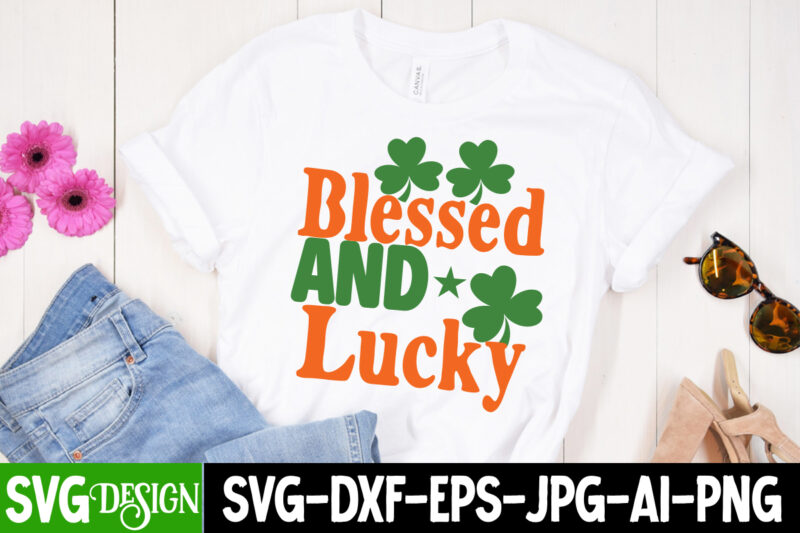 Blessed And Lucky SVG Cut File, .studio files, 100 patrick day vector t-shirt designs bundle, Baby Mardi Gras number design SVG, buy patrick day t-shirt designs for commercial use, canva