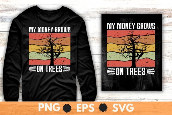Arborist Mens Tree Climber Vintage My Money Grows On Trees T-Shirt design svg, Arborist shirt png, Climber shirt eps, Trimmer shirt svg