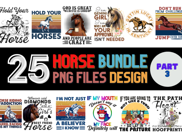 25 horse png t-shirt designs bundle for commercial use part 3, horse t-shirt, horse png file, horse digital file, horse gift, horse download, horse design