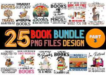 25 Book PNG T-shirt Designs Bundle For Commercial Use Part 3, Book T-shirt, Book png file, Book digital file, Book gift, Book download, Book design