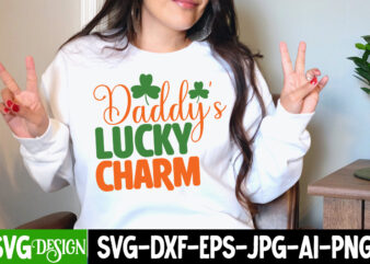 Daddy’s Lucky Charm T-Shirt Design, Daddy’s Lucky Charm SVG Cut File, St. Patrick’s Day SVG Bundle, St Patrick’s Day Quotes, Gnome SVG, Rainbow svg, Lucky SVG, St Patricks Day Rainbow,