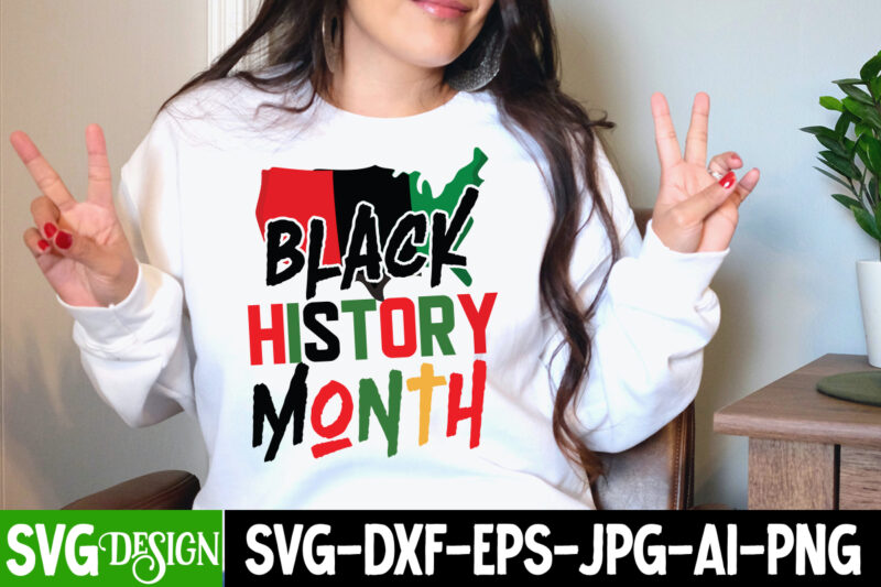 Black History Month T-Shirt Design bundle, Black Lives Matter T-Shirt Design Bundle , Make Every Month History Month T-Shirt Design , black lives matter t-shirt bundles,greatest black history month bundles