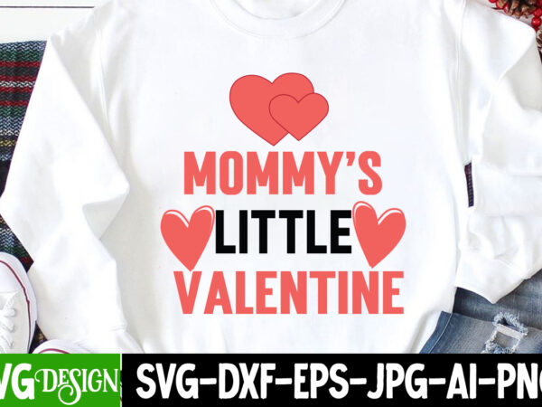 Mommy’s little valentine t-shirt design, mommy’s little valentine svg cut file, be mine svg, be my valentine svg, cricut, cupid svg, cute heart vector, download-available, food-drink , heart svg ,