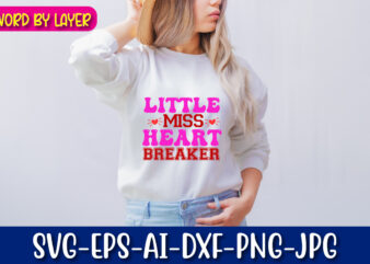 little miss heart breaker vector t-shirt design