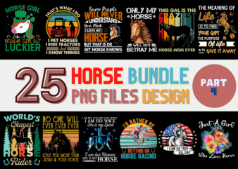 25 Horse PNG T-shirt Designs Bundle For Commercial Use Part 4, Horse T-shirt, Horse png file, Horse digital file, Horse gift, Horse download, Horse design