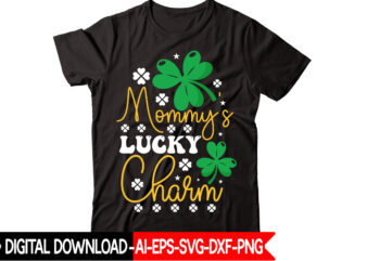 Mommy’s Lucky Charm vector t-shirt design,St Patricks Day, St Patricks Png Bundle, Shamrocks Png, St Patrick Day, Holiday Png, Sublimation Png, Png For Sublimation, Irish Png Bundle Saint Patrick’s Day