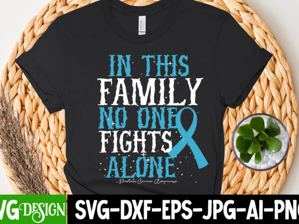 In this family no one fights alone t-shirt design, cerebral palsy svg,in this family no one fights alone svg, celebral palsy awareness svg, green ribbon svg, fight cancer svg, awareness