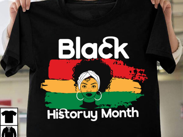 Black history month t-shirt design, make every month history month t-shirt design , black lives matter t-shirt bundles,greatest black history month bundles t shirt design template, juneteenth t shirt design