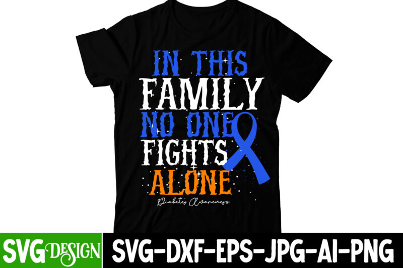 In This Family NO One Fights Alone T-Shirt Design, cerebral palsy svg,in this family no one fights alone svg, celebral palsy awareness svg, green ribbon svg, fight cancer svg, awareness