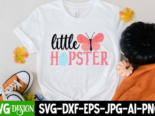 Little hopster t-shirt design, little hopster svg cut file, easter svg bundle, happy easter svg, easter bunny svg, easter hunting squad svg, easter shirts, easter for kids, cut file cricut,