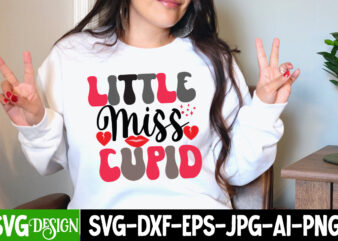 little miss cupid T-Shirt Design, little miss cupid SVG Cut File , Retro Valentines SVG Bundle, Retro Valentine Designs svg, Valentine Shirts svg, Cute Valentines svg, Heart Shirt svg, Love,