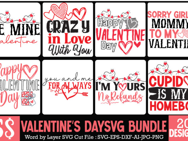 Valentine t-shirt design bundle, valentine t-shirt design quotes, coffee is my valentine t-shirt design, coffee is my valentine svg cut file, valentine t-shirt design bundle , valentine sublimation bundle ,valentine’s