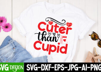 Cuter than Cupid T-Shirt Design On Sale