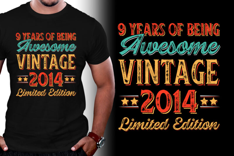 9 Years of Being Awesome Vintage 2014 Limited Edition Birthday T-Shirt Design