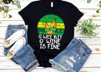 A Wee Bit O_ Wine St Patrick_s Day Shirt Funny Wine Lover NL t shirt vector