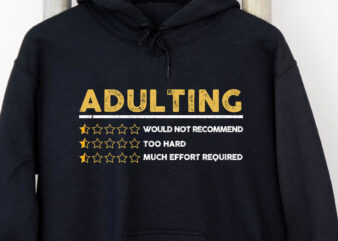 Adulting Would Not Recommend 1 Star Rating Funny Voting NC