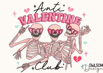 Anti Valentine Club Funny Skeletons PNG t shirt vector