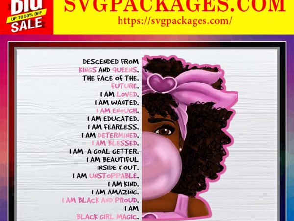 Https://svgpackages.com i am black girl magic png, cute black girl, black women, black melanin png, black girls, black beauty, funny saying png, digital download 861797277 graphic t shirt