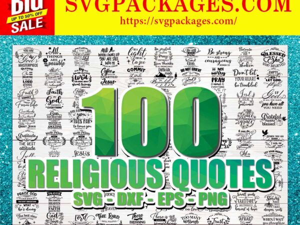 Https://svgpackages.com bundle 100 religious quotes svg, cut files for cameo, cricut and curio, christian designs, psalm quotes, faith quotes, digital download 826409000