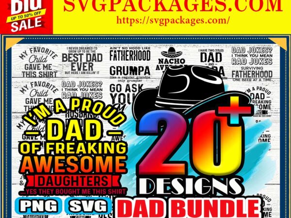 Https://svgpackages.com 20 dad bundle designs, father’s day svg, daddy svg, father svg, papa svg,funny quote, best dad ever grills on, dad decal designs, cut file 818605693
