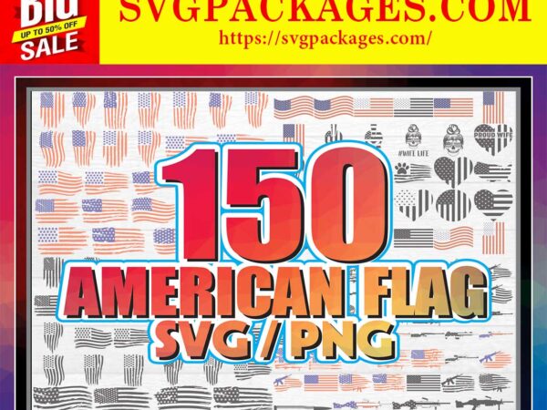 Https://svgpackages.com 150 american flag svg/png bundle, usa flag svg, us flag svg, distressed flag svg, american svg, flag shapes pngamerican flag svg bundle, 878983470 graphic t shirt
