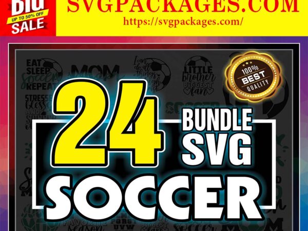 Https://svgpackages.com 24 soccer svg bundle, love soccer svg cut files, commercial, printable vector, soccer mom, live love soccer, shirt print, instant download 802338894 Https://svgpackages.com 24 soccer svg bundle, love soccer svg cut files, commercial, printable vector, soccer mom, live love soccer, shirt print, instant download 802338894