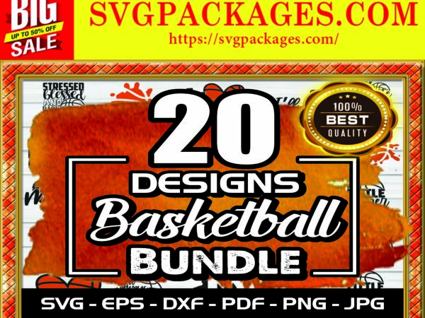 Https://svgpackages.com bundle 20 basketball svg, basketball clipart, sports svg, love basketball, printable vector clip art, svg cut files instant download 802332812