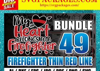 https://svgpackages.com 49 Firefighter Thin Red Line SVG Bundle, Distressed Flag, Wife, Mom, Maltese Cross, Daddy, Back the Red, Firefighter Heart, digital files 867276318 graphic t shirt
