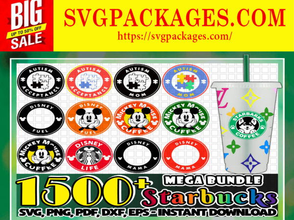 Https://svgpackages.com combo 1500+ starbucks mega bundle, starbucks coffee logos, starbucks font, files for cricut svg, png, dxf, eps, jpg, instant download 1021134989 graphic t shirt
