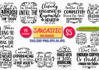 Sarcastic svg bundle,free svg,free download,funny, sarcastic, funny svg, funny mom svg, sarcastic svg, silhouette, cricut, svg, mom design, sublimation, dxf eps png, cameo, mom, funny quotes svg, mom life svg,