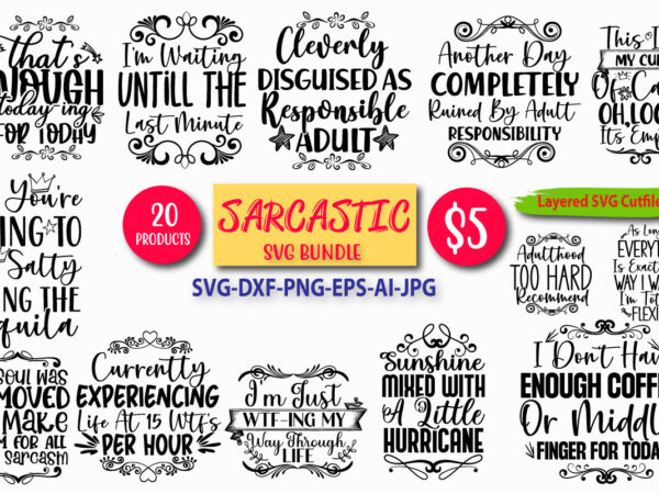 Sarcastic svg bundle,free svg,free download,funny, sarcastic, funny svg, funny mom svg, sarcastic svg, silhouette, cricut, svg, mom design, sublimation, dxf eps png, cameo, mom, funny quotes svg, mom life svg,