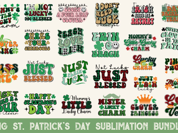 Big st, patrick’s day sublimation bundle t shirt template