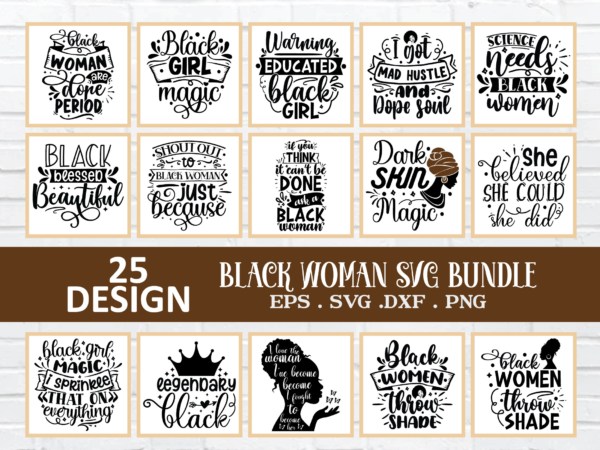 Black woman svg bundle, black woman svg, african american svg, svg file for cricut black women svg, dope shirts svg, eps, png, jpg, dxf t shirt template Black woman svg bundle, black woman svg, african american svg, svg file for cricut black women svg, dope shirts svg, eps, png, jpg, dxf t shirt template