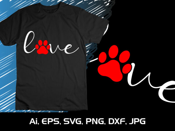 Love, happy valentine’s shirt print template, 14 february typography design